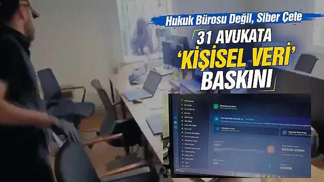Hukukun arkasından dolandılar: 31 avukata yasa dışı 'sorgu paneli' operasyonu