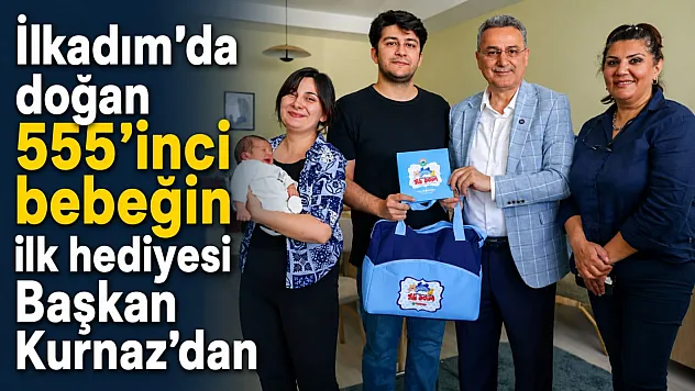 İlkadım'da 555'inci bebeğe hediye