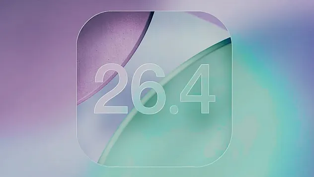 iOS 26.4 ile iPhone'a Gelen Yenilikler