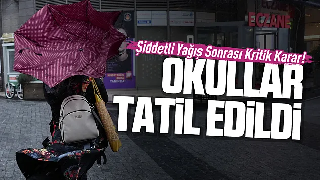 İstanbul'da eğitime bir gün ara verildi! Valilikten peş peşe tedbirler