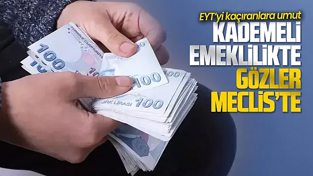 Kademeli emeklilikte son durum