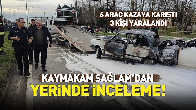 Kaymakam Sağlam'dan yerinde inceleme!