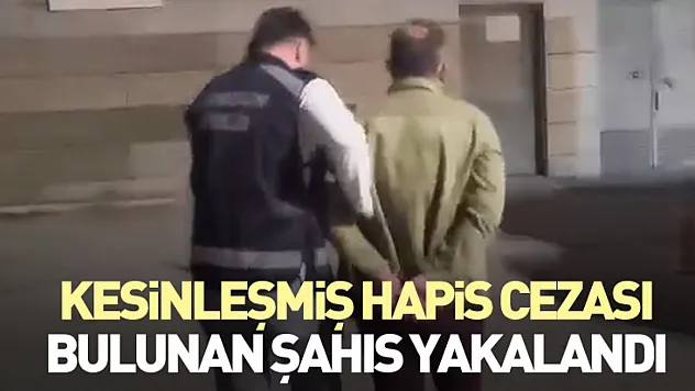 Kesinleşmiş Hapis Cezası Bulunan Şahıs Yakalandı