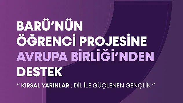 'Kırsal Yarınlar' projesi Avrupa Dayanışma Programı'a seçildi