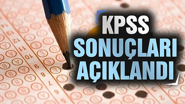 KPSS Lisans sonuçları açıklandı