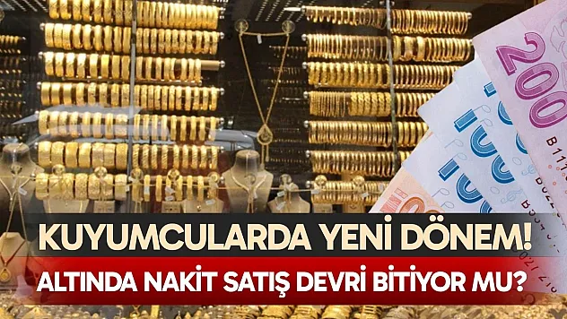 Kuyumcularda yeni dönem! Altında nakit satış devri bitiyor mu?