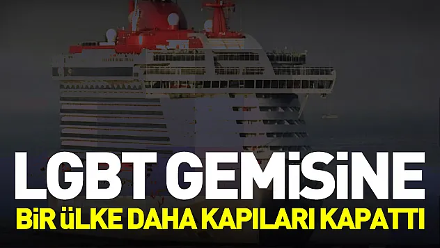 LGBT gemisine bir ülke daha kapılarını kapattı
