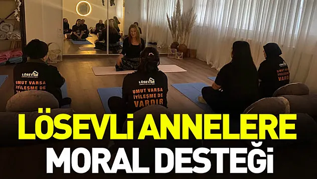 Lösevli Annelere Moral Desteği: Mindfulness ve Nefes Terapisi Eğitimi
