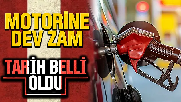 Motorine dev zam geliyor: 3,50 TL'lik artış için tarih belli oldu