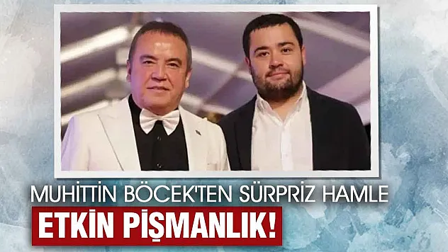 Muhittin Böcek etkin pişmanlıktan yararlandı! sabaha kadar ifade verdi