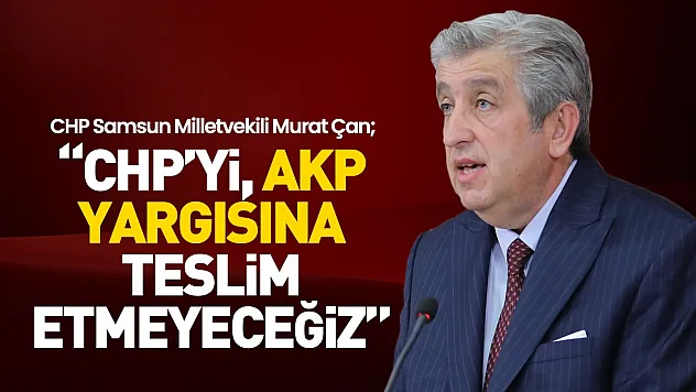 Murat Çan'dan Mutlak Butlan Tepkisi