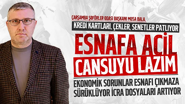 Musa Bala, 'Kepenkler birer birer kapanıyor'