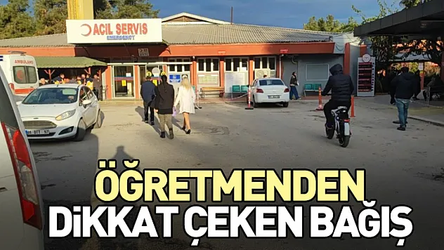 Öğretmenden Dikkat Çeken Bağış