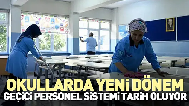 Okullarda Yeni Dönem: Geçici Personel Sistemi Tarih Oluyor