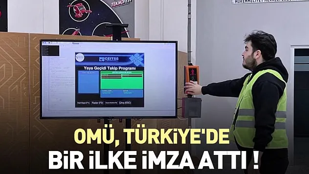 OMÜ, Türkiye'de bir ilke imza attı 1