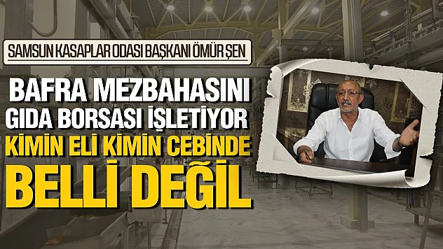 Ömür Şen, 'Gıda Borsasının mezbahaneyle ne işi var?'