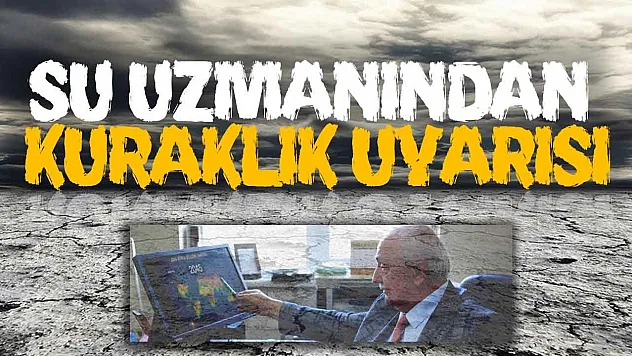 Prof. Dr. Yusuf Demir, 'Yağışlara rağmen kuraklık riski halen var'