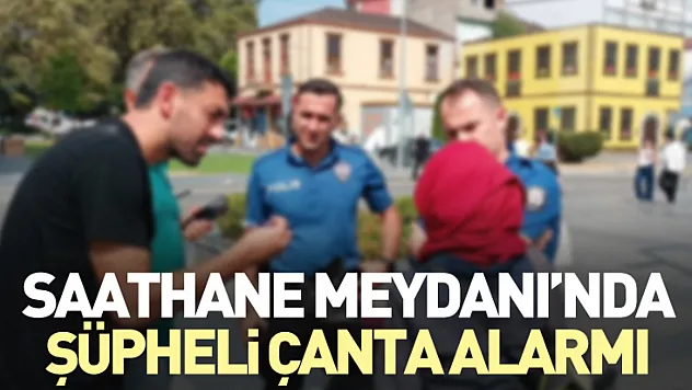 Saathane Meydanı'nda şüpheli çanta alarmı