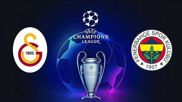 Şampiyonlar Liginde Galatasaray 9 Eylül'de Lizbon'da Fenerbahçe 10 Eylül'de Kadıköy'de