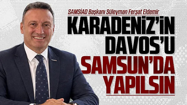 SAMSİAD'dan Karadeniz krizine karşı uluslararası zirve çağrısı