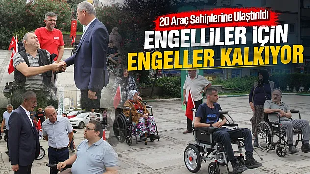 Samsun Çarşamba'da 20 engelli aracı sahiplerine teslim edildi