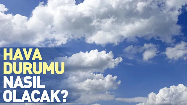 Samsun - Çarşamba'da Hava Durumu Nasıl Olacak?