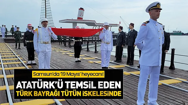 Samsun'da 19 Mayıs'ın simgesi yeniden canlandı
