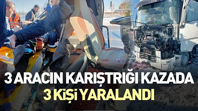 Samsun'da 3 aracın karıştığı kazada 3 kişi yaralandı