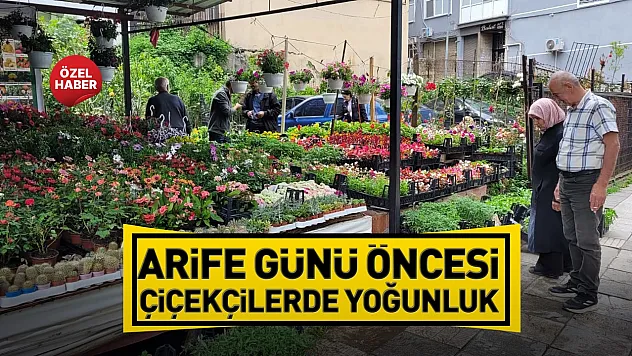 Samsun'da Bayram hazırlıkları çiçekçi esnafının yüzünü güldürdü