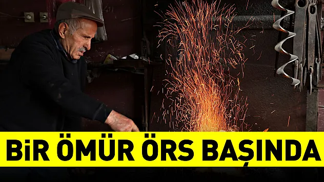 Samsun'da bir ömür örs başında