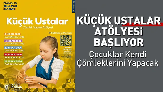 Samsun'da çömlek atölyesi başvuruları başladı