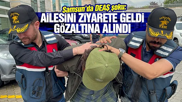 Samsun'da DEAŞ operasyonu: 1 kişi gözaltına alındı