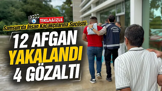 Samsun'da insan kaçakçıları suçüstü yakalandı