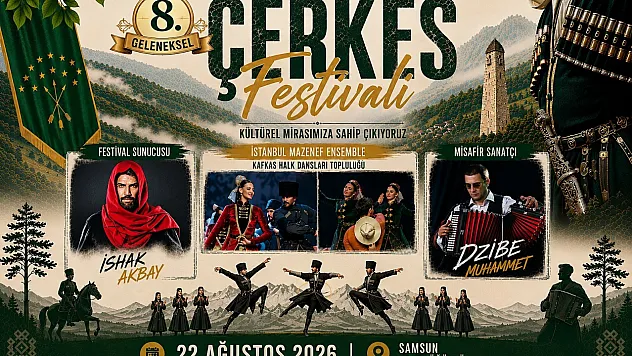 Samsun'da Kafkas rüzgârı: 8. Geleneksel Çerkes Festivali başlıyor
