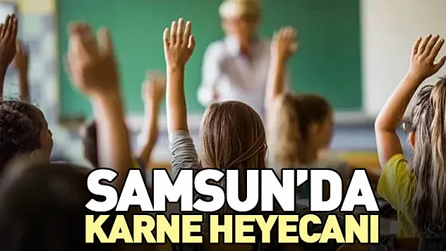 Samsun'da Karne Heyecanı