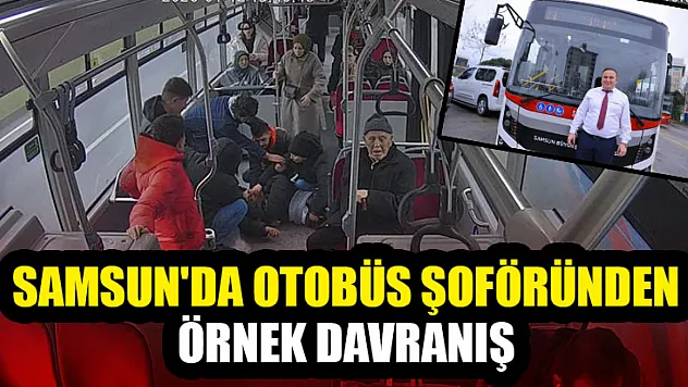 Samsun'da otobüs şoföründen örnek davranış