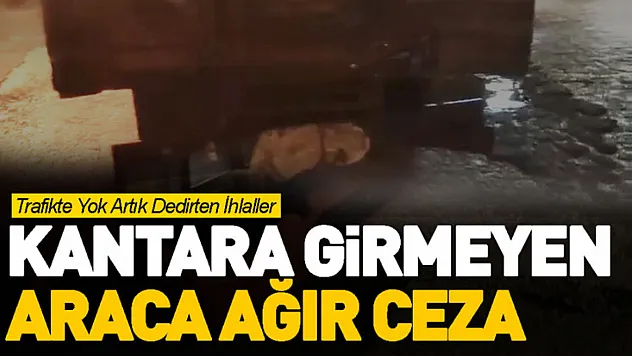 Samsun'da Plakası Kapalı, Kantara Girmeyen Araca 99 Bin TL Ceza