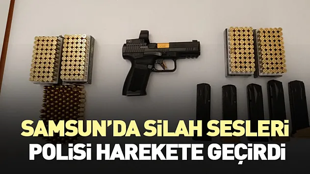 Samsun'da Silah Sesleri Polisi Harekete Geçirdi