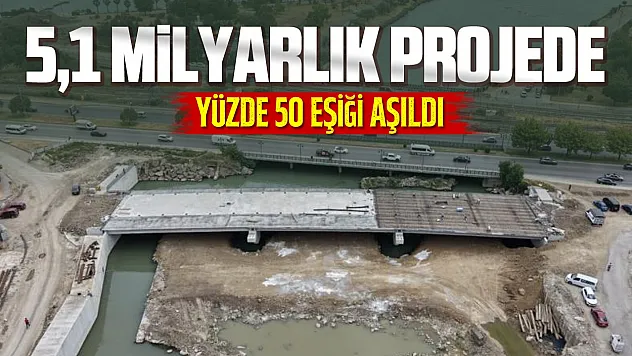 Samsun'da taşkın riskine karşı 5 milyarlık Mert Irmağı Islah Projesi'nin yüzde 50'si tamam