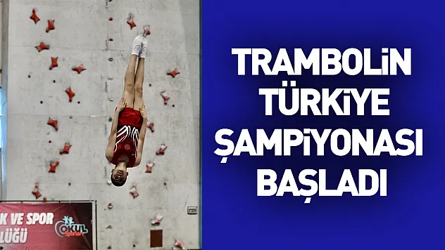 Samsun'da trambolin heyecanı başladı