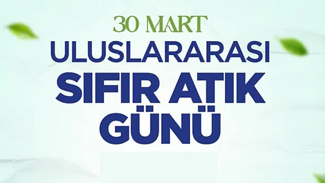Samsun'da Uluslararası sıfır atık günü etkinlikleri düzenlenecek