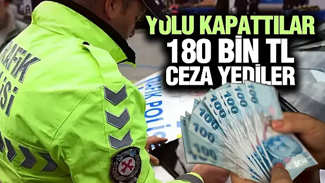 Samsun'da Yolu Kapatan 2 Sürücüye 180 Bin Liralık Şok Ceza