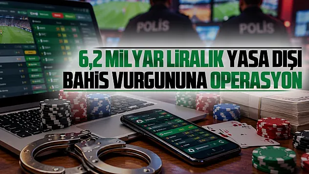 Samsun dahil 16 İlde yasa dışı bahis operasyonu