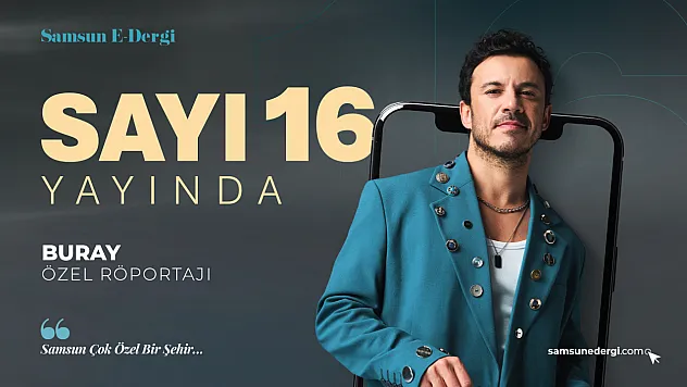 Samsun E-Dergi 16'ncı Sayısıyla Yayında