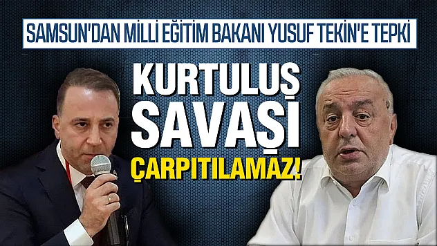 Samsun İYİ Parti ve Zafer Partisi'nden Bakan Tekin'e Kurtuluş Savaşı Eleştirisi