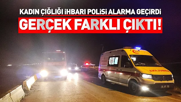 Samsun Terme'de Kadın Çığlığı Polis ve İtfaiyeyi harekete geçirdi