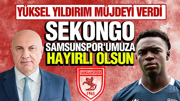 Samsunspor'da Antoine Sekongo dönemi
