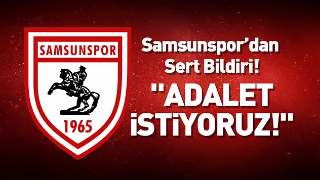 Samsunspor'dan Fenerbahçe Maçı Sonrası Sert Açıklama: TFF Göreve!