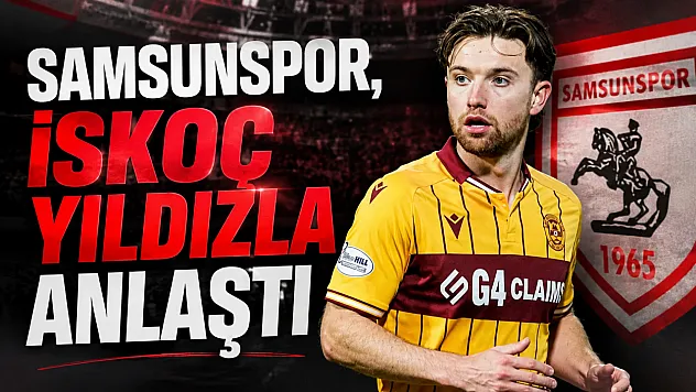 Samsunspor'dan Orta Sahaya İskoç Takviyesi!
