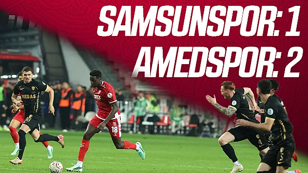 Samsunspor evinde Amed SF'ye mağlup oldu: 1-2